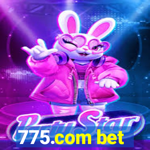 775.com bet